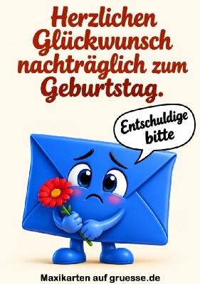 grusskarte-maxi-glueckwuensche-geburtstag-vergessen_002