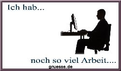 grusskarte-ich-hab-ich-hab-viel-arbeit_001