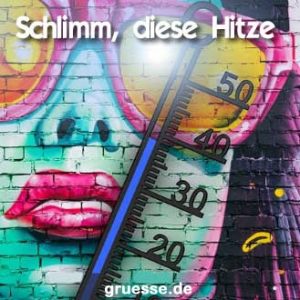 grusskarte hitze 005